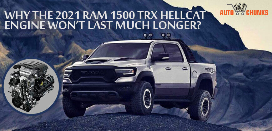 2021 Ram 1500 TRX Hellcat Engine