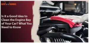 Engine Bay Cleaning Guide: Best Way to Clean Your Car Engine Bay