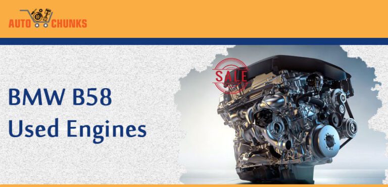 Best Quality Used BMW B58 Engines Available At Cheap Prices